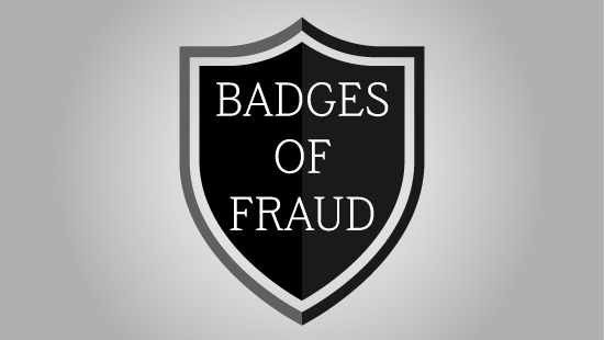 Badges of Fraud