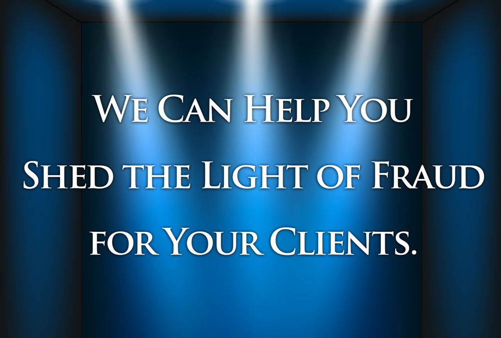 Help Your Clients Detect Fraud