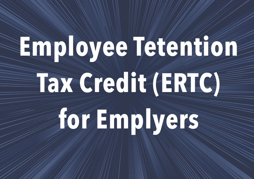 Understanding Employee Retention Tax Credit